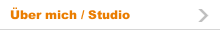 Über mich / Studio